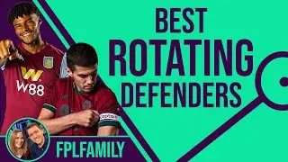 FPL 2021/22 Rotating Pairs DEFENDERS - Fantasy Premier League Tips 21/22