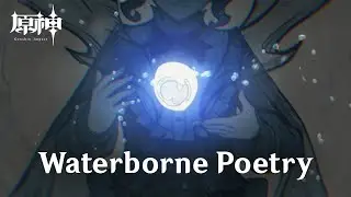 Waterborne Poetry Full Story Quest - Genshin Impact (JP)