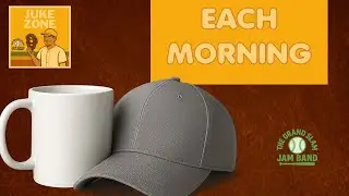 EACH MORNING - A Baseball Song by The Grand Slam Jam Band