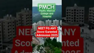 PMCH - Pacific Medical College and Hospital | Best Medical College in Rajasthan #neetpg2025 #mdms