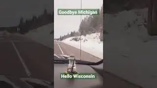 Goodbye Michigan, Hello Wisconsin #roadtrip #traveltoalaska #crosscountrymove