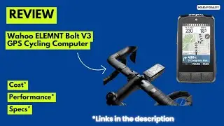 Wahoo ELEMNT Bolt V3 Review Best GPS Cycling Computer 2026? Navigation, Safety & Performance Tested