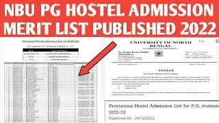 NBU - PG Hostel admission Merit list published 2022 || nbu pg hostel admission list