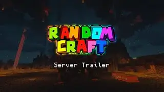 RandomCraft | Minecraft Server Trailer #03