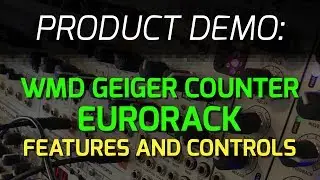 Модуль Eurorack для счетчика Гейгера для ОМП — характеристики и элементы управления
