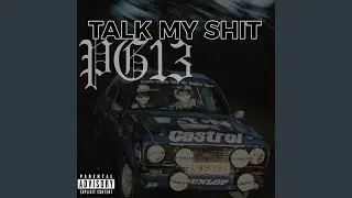 TALK MY SHIT
