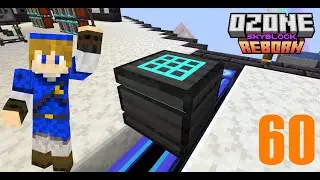 Ozone Skyblock Reborn - #60 [FR] - La porte vers l'endgame