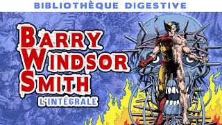 Barry WINDSOR-SMITH [L'intégrale BD]