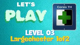 Let's Play Theme Hospital Part 03. Level 3 - Largechester 1Of2