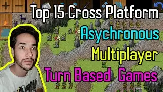 Top 15 Cross Platform Asynchronous Multiplayer Turn Based Games!!