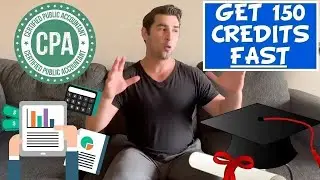 The 3 BEST Ways to get 150 Credit Hours for the Accounting CPA Exam