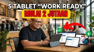 Ganti Laptop ke Tablet? 5 Tablet Terbaik Untuk Kerja 2026 (Harga 3 Jutaan!)