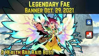 Legendary Fae Refuses to Die! (Pre-Charged Miracle + Full Heal) | Legendary Banner Oct. 2021