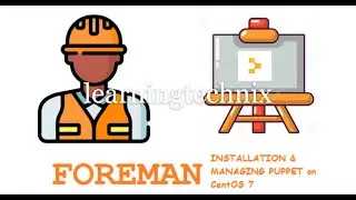Foreman Installation & Configuration
