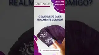❤️ O QUE ELE(A) QUER REALMENTE COMIGO? #SHORTS ✨ TAROT DO AMOR! TARO DE HOJE! TARO INTERATIVO! TAROT