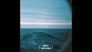 Anfield - Never Spring [Full EP]