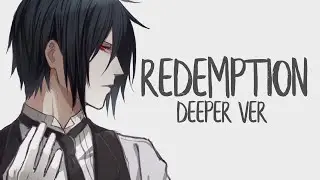 「Nightcore」&rarr; Redemption [Deeper Ver.] (Lyrics)✗