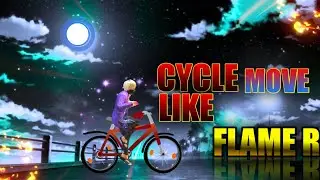 🔥Cycle Moving Like Flame R || Free Fire Vedeo Editing || Cycle Moving Effect Like Flame R❗