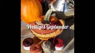 Wolliges Geplauder #13 Let`s rock