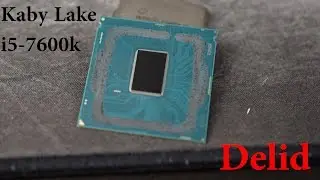 [How-to] Kaby Lake Delid- i5-7600k at 5.0GHz- Is the temperature decrease worth it?