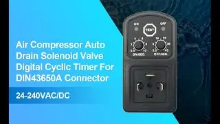 Air Compressor Auto Drain Solenoid Valve Digital Cyclic Timer For DIN43650A Connector