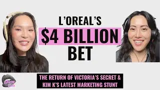 Пари L&rsquo;Or&eacute;al на 4,66 миллиарда долларов и возвращение Victoria Secret к сексуальности