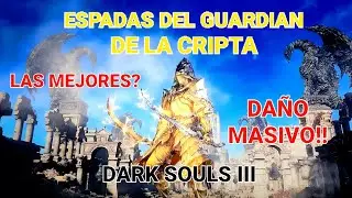 LAS MEJORES ESPADAS DUALES DE DARK SOULS 3? VAIS A ALUCINAR!