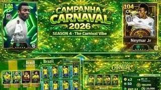🔥 CAMPANHA DE CARNAVAL EFOOTBALL 2026 🔥