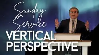 Vertical Perspective | Pastor Steve Torres