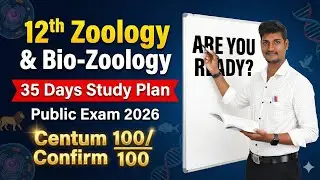 35 நாளில் 12th Biology Centum அடிப்பது எப்படி? | Last Minute Study Plan 2026 🚀