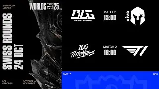 [TH] BLG vs VKS - 100T vs T1 | Worlds 2025 | Swiss Stage - Round 4 Day 3