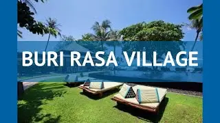 BURI RASA VILLAGE 4* Таиланд Самуи обзор &ndash; отель БУРИ РАСА ВИЛЛАДЖ 4* Самуи видео обзор