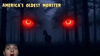 America's Oldest Monster: 280 Years of Terror Finally Explained