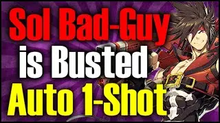 Sol Bad Guy is God Tier! Auto 1-Shot