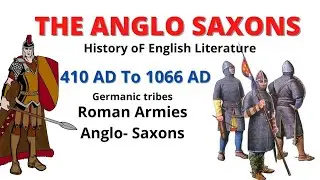 Anglo-Saxons Era l History of English Literature l Main Works And Writers