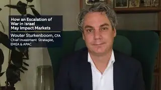 How an Escalation of War in Israel May Impact Markets
