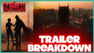 The Batman Trailer 2 BREAKDOWN | Easter Eggs & More