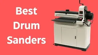 Best Drum Sanders Review