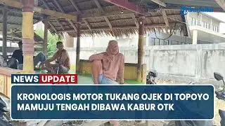 Kronologis Motor Tukang Ojek di Topoyo Mamuju Tengah Dibawa Kabur OTK