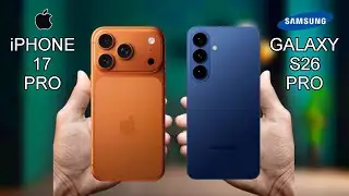 Samsung Galaxy S26 Pro Vs iPhone 17 Pro
