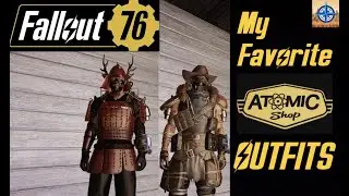 Fallout 76: My Favorite Atomic Shop Outfits