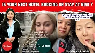 Tourists&rsquo; Nightmare:  The Story Behind the Collapse of Marriott&rsquo;s partner, Sonder