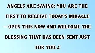👉 ANGELS ARE SAYING: YOU ARE THE FIRST TO RECEIVE TODAY'S MIRACLE — OPEN THIS NOW AND WELCOME....