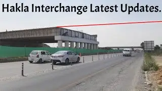 Hakla Interchange Bridge New Updates 23 March. CPEC M-14 Hakla DI Khan Motorway.