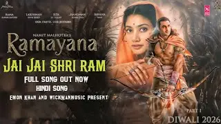 &lrm;Jai Jai Shri Ram (Full Song) - Ramayana|Ranbir Kapoor|Yash|Sunny Deol|Sai Pallavi|Nitesh, AR Rahman