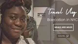 NEW YORK CITY BAECATION TRAVEL VLOG | PANDEMIC TRAVEL 2021 | 8TH ANNIVERSARY | MEALS AND MILES