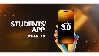 STUDENTS&rsquo; APP - UPDATE 3.0