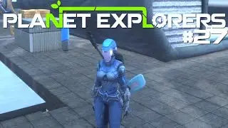 Planet Explorers #27 