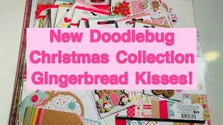 New DoodleBug Christmas Collection! Gingerbread Kisses! Come See!