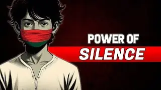 Silence Builds Power 💪 | The Power of Silence | चुप रहने की ताकत | SelfxAura 